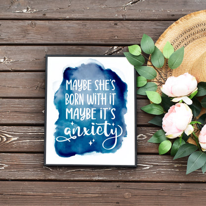 Dark Blue Printable Maybe It's Anxiety Quote Wall Art For Living Room