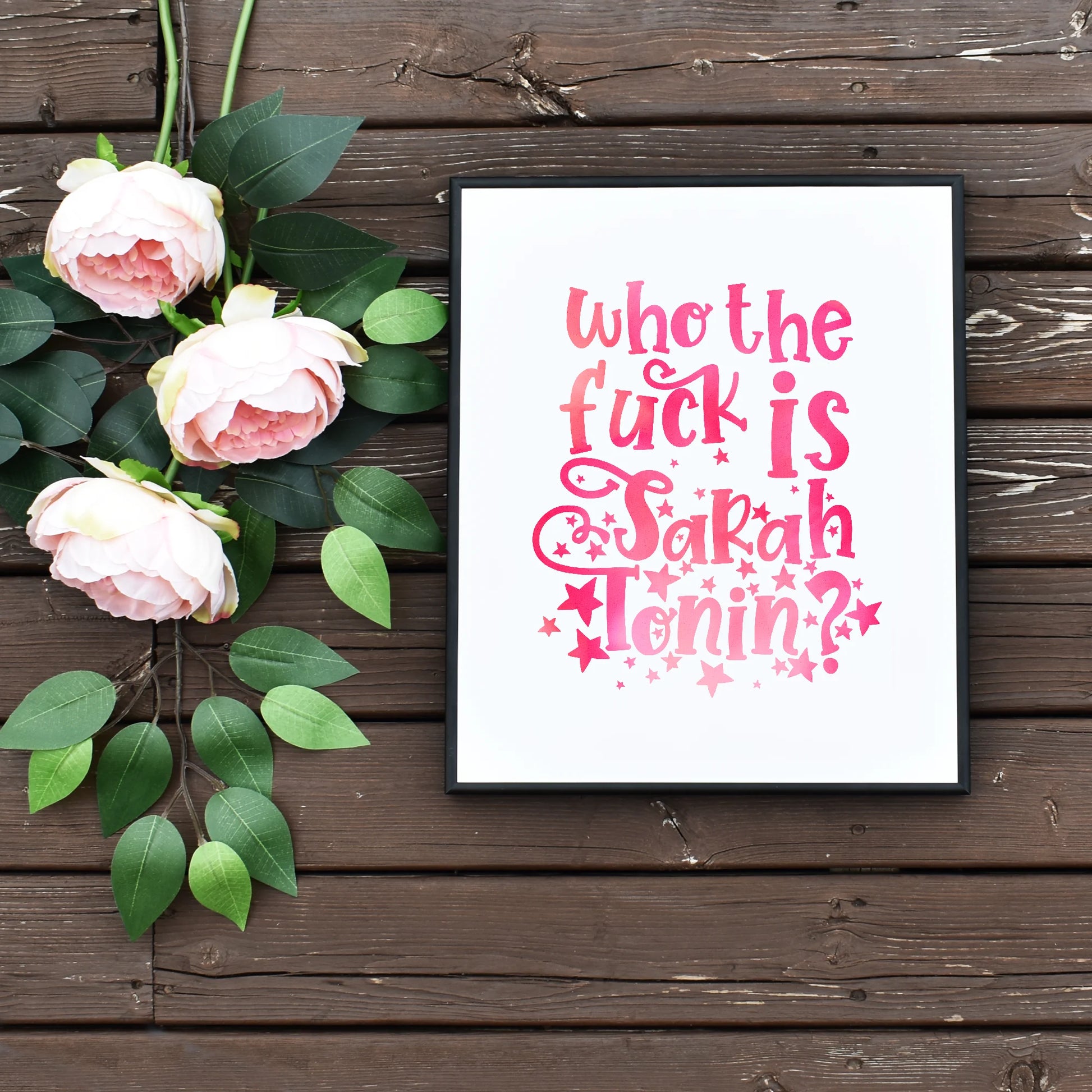 Pink Watercolour Who the Fuck is Sarah Tonin Printable Wall Art by Playful Pixie Studio