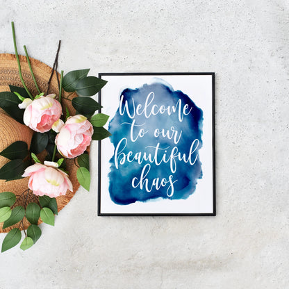Welcome to Our Chaos Blue Watercolor Sign Printable Boho Wall Art