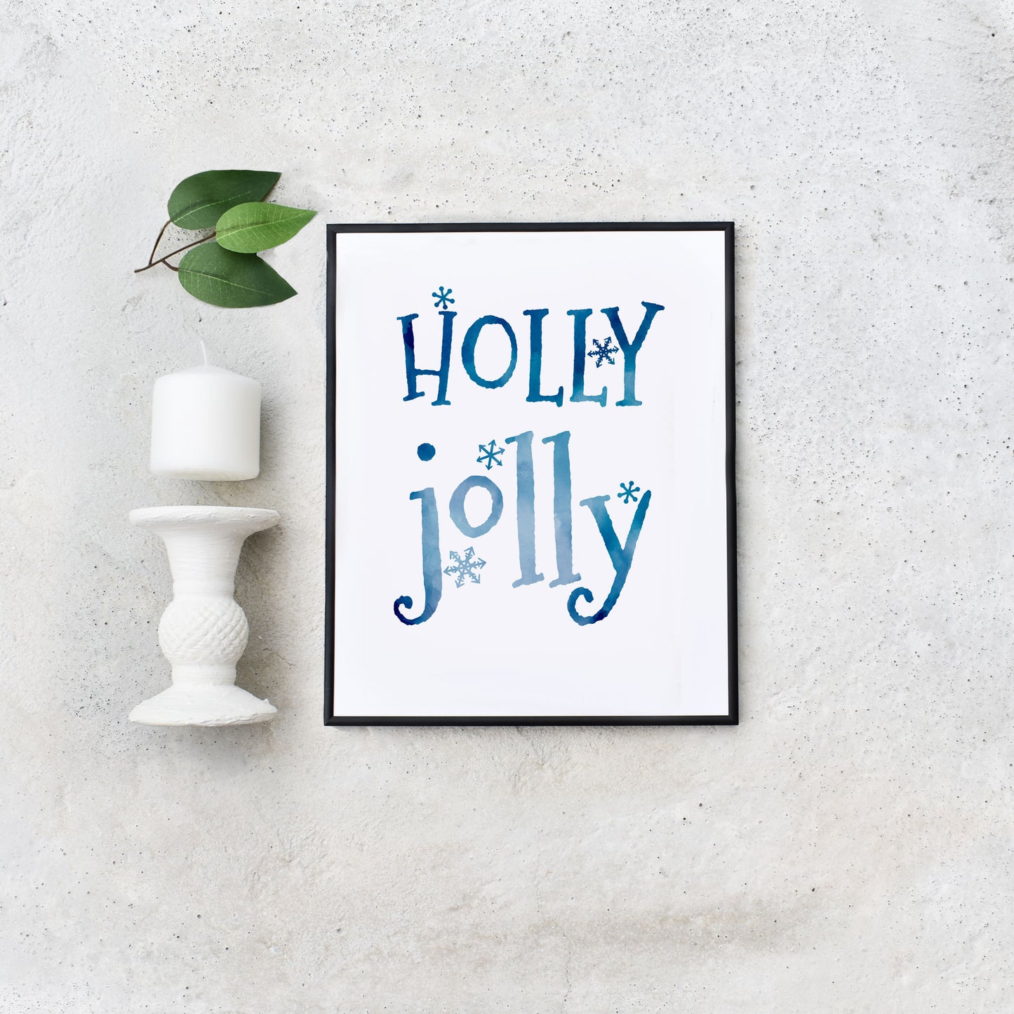 DIY Printable Holly Jolly Budget Friendly Blue Holiday Wall Art