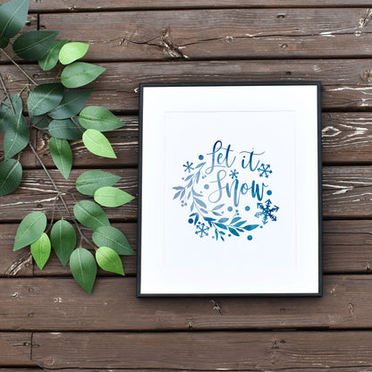 Quick Printable Blue Let it Snow Last Minute Holiday Wall Decor