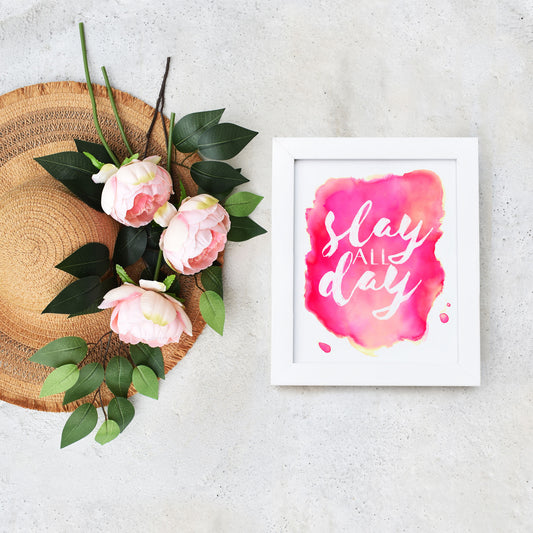 Hot Pink Slay All Day Quote Printable Art by Playful Pixie Studio
