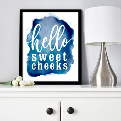 Hello Sweet Cheeks Printable Wall Art